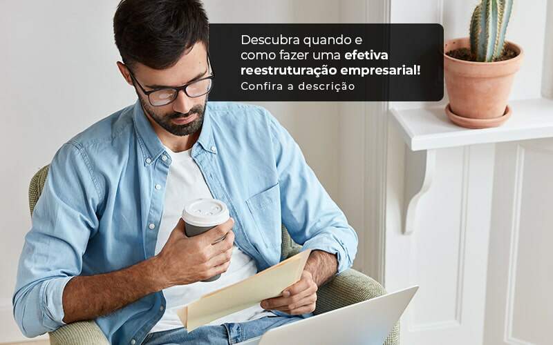 Reestruturação Empresarial – Como Fazer?